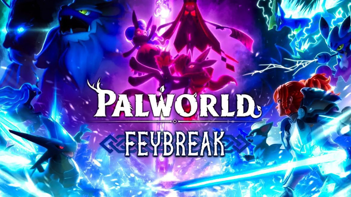 Palworld Feybreak