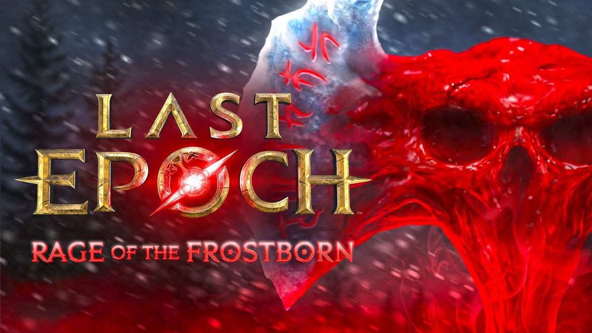 Last Epoch S5 Update 1